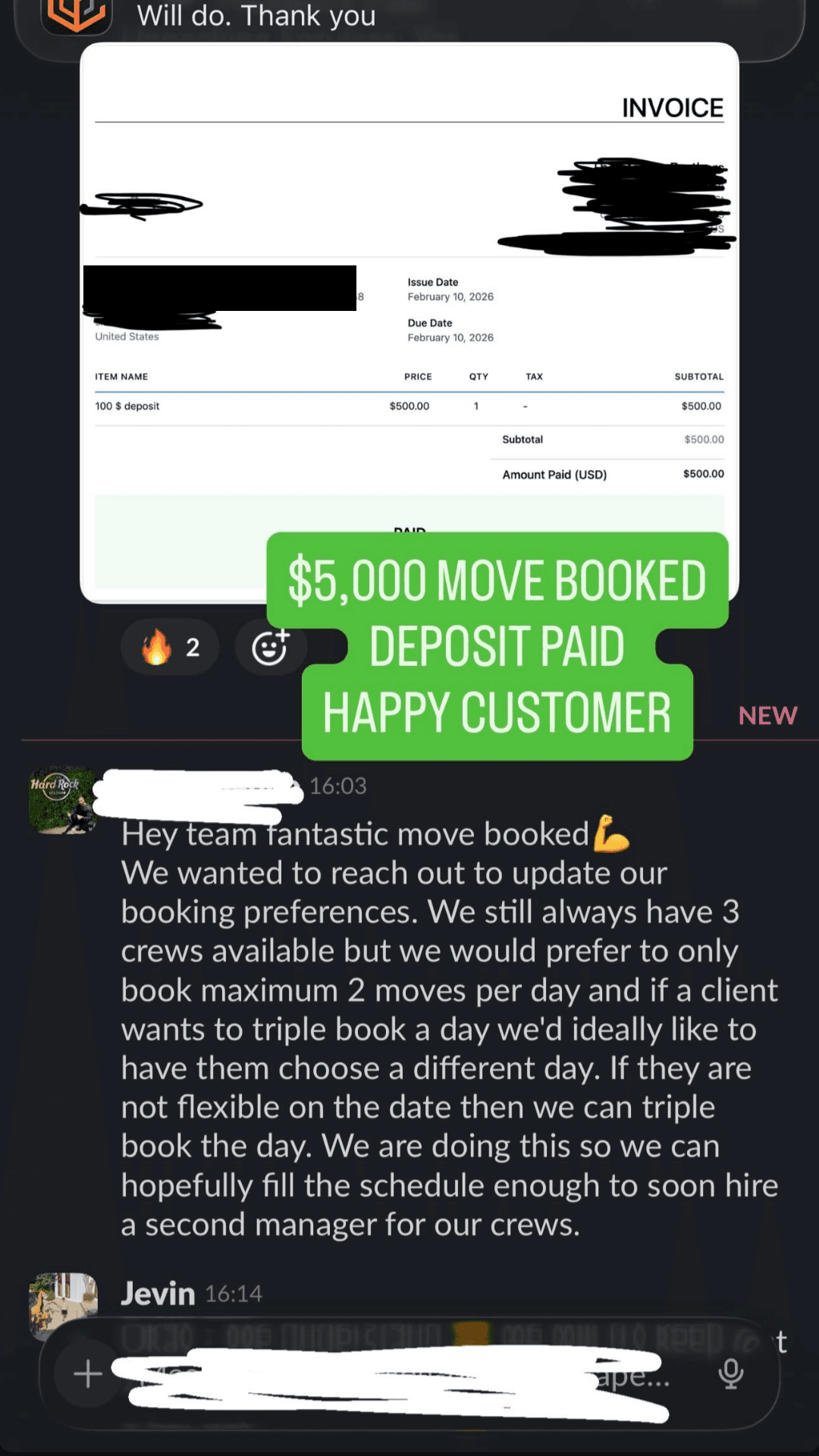 A $5,000 move booked with the deposit paid, and the client asking us to pace their bookings so they can staff up.